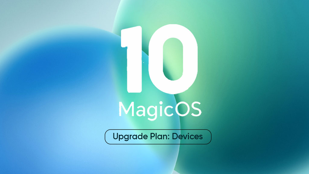 Honor MagicOS 10 upgrade
